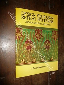 DESIGN YOUR OWN REPEAT PATTERNS V. ANN WATERMAN - Imagen 1 de 4
