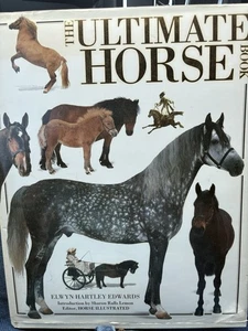 The Ultimate Horse Book Hardcover DUST Jacket  (1991) by Elywn Hartley Edwards - Bild 1 von 9