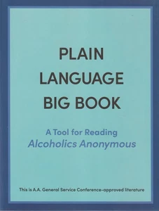 1st/1st, Plain Language Big Book: A Tool for Reading Alcoholics Anonymous, NEW - Imagen 1 de 3