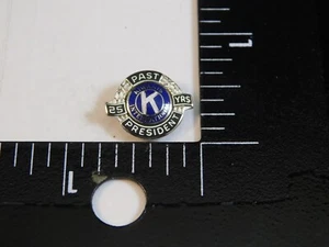 KIWANIS INTERNATIONAL PAST PRESIDENT 25 YEAR MEMBER 1/10 10K GF PIN - Picture 1 of 2