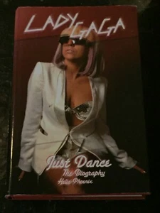 LADY GAGA, JUST DANCE, THE BIOGRAPHY by Helia Phoenix (2010, Hardcover) - Bild 1 von 1