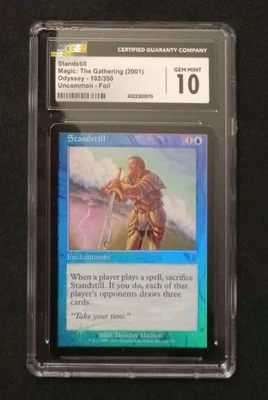 Mtg Standstill (CGC) 10 Odyssey Foil [2001] - Image 1 of 2