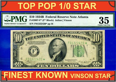 1934B $10 Federal Reserve Note PMG 35 TOP POP 1/0 highest graded Atlanta star - Image 1 of 4