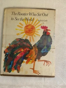 1972 ROOSTER WHO SET OUT TO SEE THE WORLD Eric Carle HB DJ - Picture 1 of 7