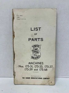 SINGER LIST OF PARTS BOOK - MACHINE NOS. 175-31, 175-35, 175-37, 175-39 & 175-48 - Picture 1 of 4
