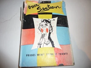 OVER SEXTEEN - Vintage Adult Humor - 1951 Adult Humor - HC -Free Shipping - Foto 1 di 7