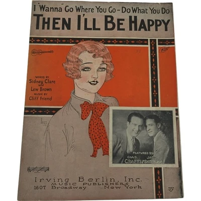 Vintage 1925 Then I'll Be Happy by Sidney Clare And Lew Brown Sheet Music - Image 1 of 3