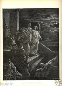 Stampa Antica = 1870 BIBBIA = SAN PIETRO FUGGE DI PRIGIONE = Gustave DORE' - Picture 1 of 1