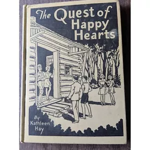 The Quest of Happy Hearts by Kathleen Hay Antique Book - 1939 - Picture 1 of 5