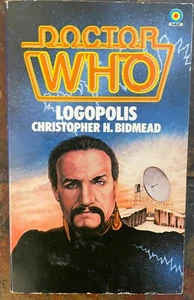 Doctor Who Logopolis by Christopher H. Bidmead Target Paperback  - Picture 1 of 3