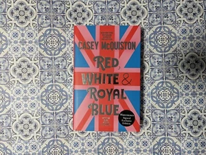 Waterstones SIGNED Red, White & Royal Blue by Casey McQuiston - Picture 1 of 11