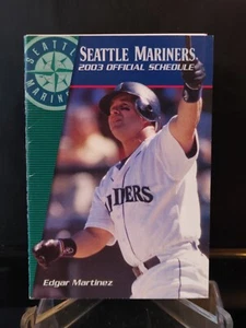 Seattle Mariners 2003 pocket schedule - Edgar Martinez - Picture 1 of 7