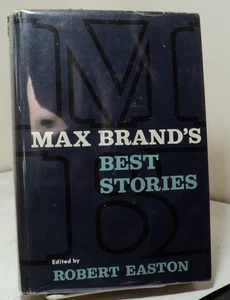 Max Brand's Best Stories edited by Robert Easton - 1967 - Picture 1 of 3