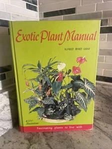Exotic Plant Manual By Alfred Byrd Graf 3rd edition HC - Picture 1 of 5