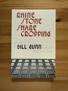Rhinestone Sharecropping by Bill Gunn Reed Books 1981 First Edition Brand New - Picture 1 of 2