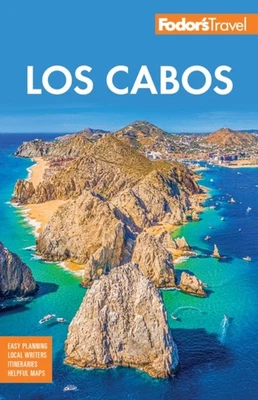 FODORS LOS CABOS (Paperback) (9781640977402) - Image 1 of 4