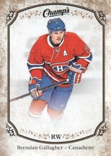 2015-16 Upper Deck Champ's Hockey Gold Variant Front #143 Brendan Gallagher
