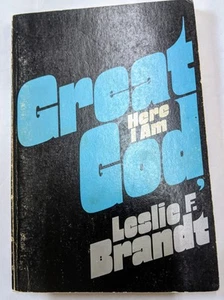 Great God, Here I Am by Leslie F. Brandt Book - Picture 1 of 4