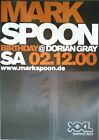 MARK SPOON - DORIAN GRAY  2000 FRANKFURT + orig Poster - Plakat  A1  xx