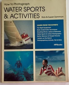 How to Photograph Water Sports Activities PB 1984 Sammon - Picture 1 of 1
