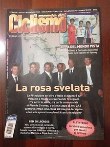R28> Il mondo del ciclismo n.49  2007 - La rosa svelata - Foto 1 di 1