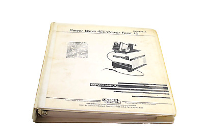 Lincoln Electric Svm135-a Service Manual. Power Wave 455/power Feed 10, 11/1996 • 25$