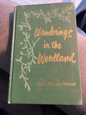 Wanderings in the Woodland - Arthur Sheriden Westneat - signed