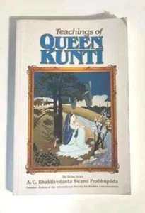 Teachings of Queen Kunti by A.C. Bhaktivedanta Swami Prabhupada *Ship Int - Imagen 1 de 3