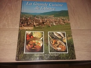 LA GRANDE CUISINE DE L'ALSACE / LIZAMBARD MARTINE ET DOMINIQUE - Picture 1 of 7