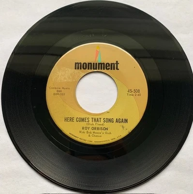 ROY ORBISON-MONUMENT 45-508-ONLY THE LONELY-HERE COMES THAT SONG AGAIN-7"1960 EX - Image 1 of 2