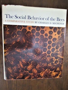 Michener. The Social Behavior of the Bees. : A Comparative Study. - Imagen 1 de 2