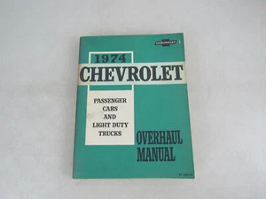 1974 Chevrolet Passenger Cars & Loght Duty Trucks Overhaul Manual - Picture 1 of 12