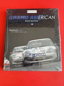 Grand American Road Racing Yearbook 2003 New Sealed Daytona Beach FL Auto Cars - Picture 1 of 4