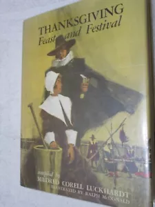 Thanksgiving: Feast and Festival Compiled by Mildred Corell Luckhardt (1966) - Picture 1 of 6