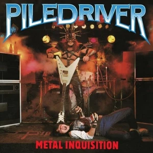 Metal Inquisition by Piledriver, Record - Imagen 1 de 1