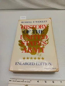 History of the United States Army Paperback Russell F. Weigley - Picture 1 of 6