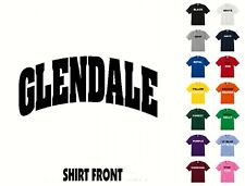 City Of Glendale College Letters T-Shirt #405 - Free Shipping