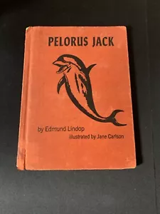 Pelorus Jack Dolphin Pilot, Edmund Lindop Illus Jane Carlson HC/DJ Ex-Library - Imagen 1 de 6