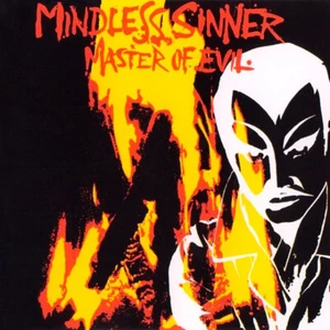 MINDLESS SINNER - Master Of Evil  [Re-Release] CD - Foto 1 di 1