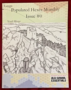 Populated Hexes Monthly #0 Zine - OSR - OSE - D&D - Dungeons & Dragons NICE! - Bild 1 von 4