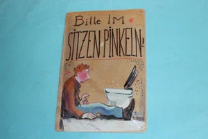 Bitte im Sitzen Pinkeln, Retro Blechschild, ca. 30 x 20 cm, Kult - Bild 1 von 4