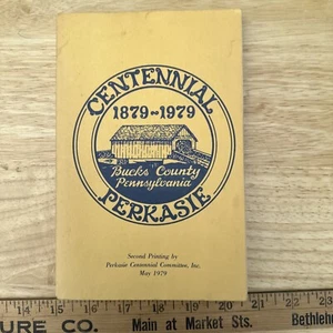 1979 Perkasie Pennsylvania Bucks County Centennial Book 1869-1979 - Bild 1 von 17