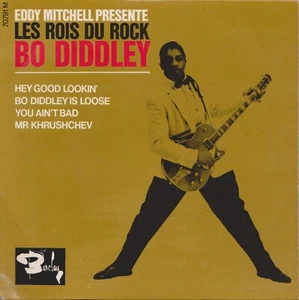 BO DIDDLEY HEY GOOD LOOKIN' FRENCH ORIG EP 45 PS 7" - Imagen 1 de 1