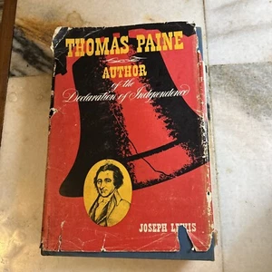 THOMAS PAINE, AUTHOR OF THE DECLARATION OF INDEPENDENCE 1st Edition 1947 DJ - Picture 1 of 7