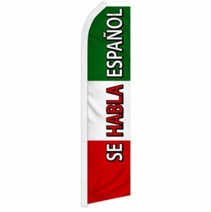 "SE HABLA ESPANOL" Werbung Super Flagge Swooper Banner Geschäftsschild Spanisch - Bild 1 von 10
