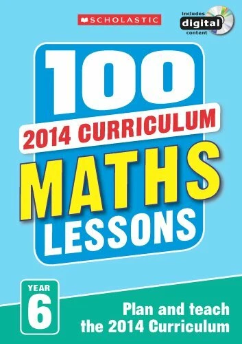 100 Maths Lessons: Year 6 (100 Lessons - 2014 Curriculum) By John Davis, Sonia - Image 1 of 1