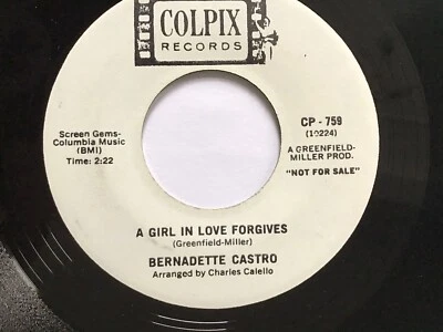 Bernadette Castro - A Girl In Love Forgives / Get Rid Of Him - Mint - Image 1 of 2