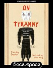 ON TYRANNY: 20 LESSONS FROM THE 20TH CENTURY - FREE COMIC BOOK DAY FCBD 2021