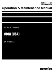 Manual de mantenimiento para operadores de grúa móvil Komatsu 150A EE. UU. SN U009695-up - Imagen 1 de 1