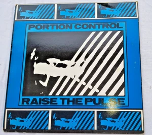 PORTION CONTROL "RAISE THE PULSE" 1983 UK 12" EP (ELECTRO, INDUSTRIAL) - Imagen 1 de 3